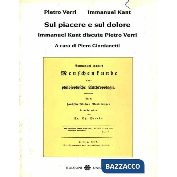 Sul piacere e sul dolore. Immanuel Kant discute Pietro Verri