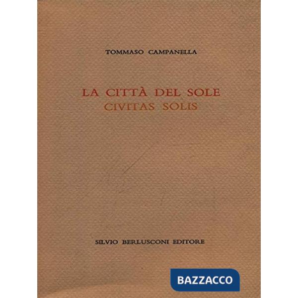 Città del sole-Civitas solis (La)