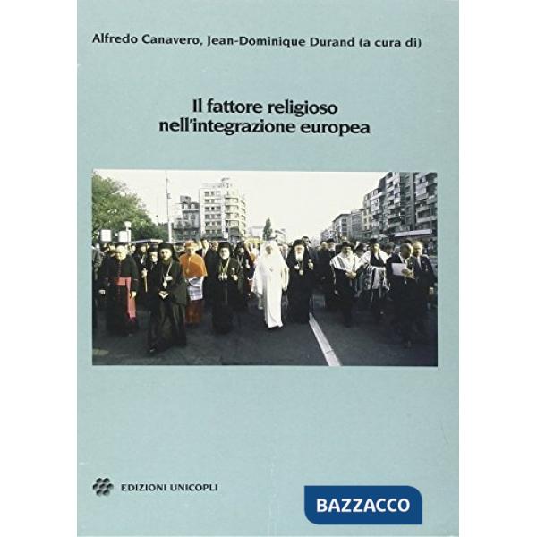 Fattore religioso nell'integrazione europea (Il)
