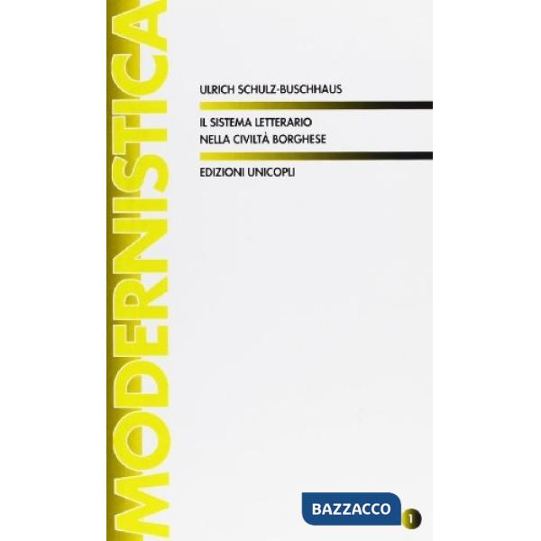 Sistema letterario nella civiltà borghese (Il)