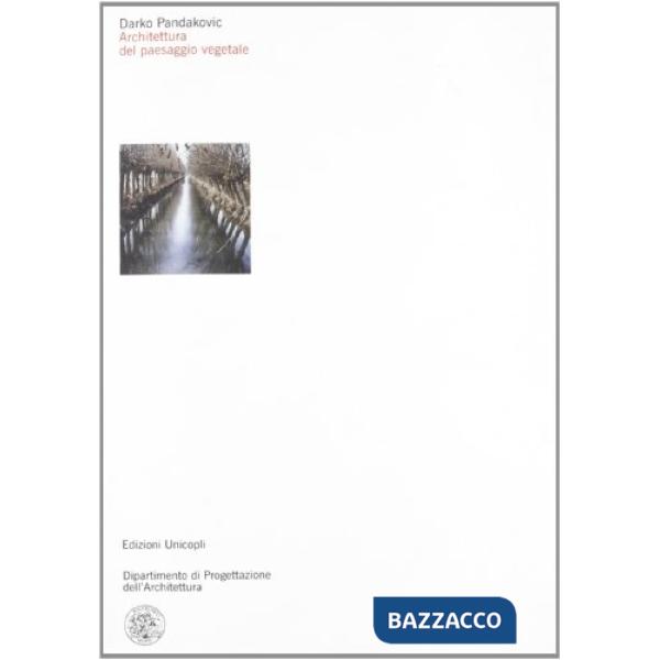 Architettura del paesaggio vegetale