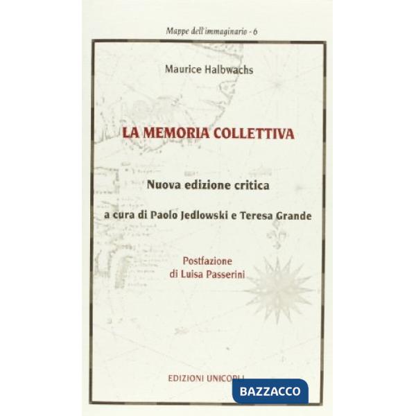 Memoria collettiva (La)