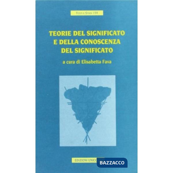 Teorie del significato e della conoscenza del significato