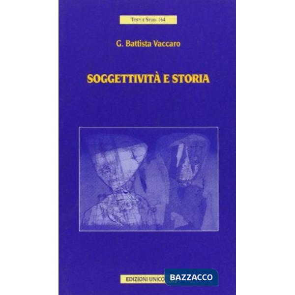 Soggettività e storia