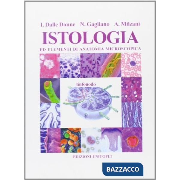 Istologia ed elementi di anatomia microscopica