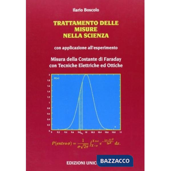 Trattamento delle misure nella scienza con applicazioni all'esperimento