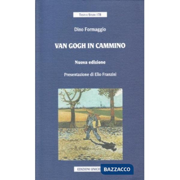 Van Gogh in cammino