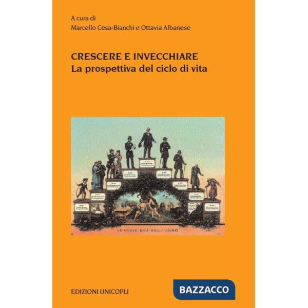 Crescere e invecchiare