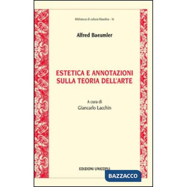Estetica e annotazioni sulla teoria dell'arte