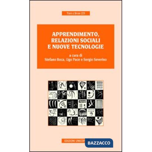 Apprendimento, relazioni sociali e nuove tecnologie