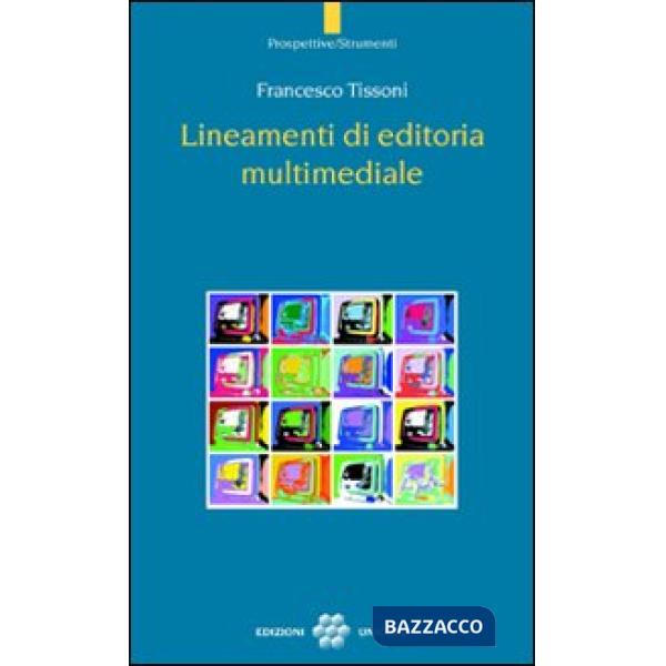Lineamenti di editoria multimediale