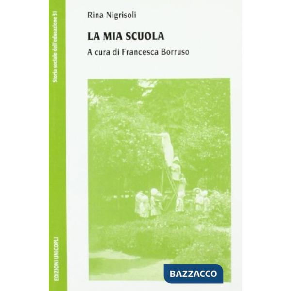 Mia scuola (La)