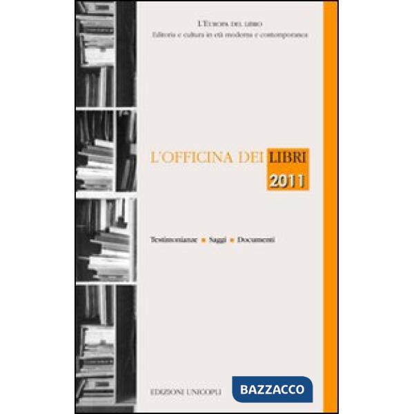 Officina dei libri 2011 (L')