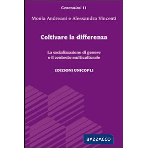 Coltivare la differenza. La socializzazione di genere e il contesto multiculturale