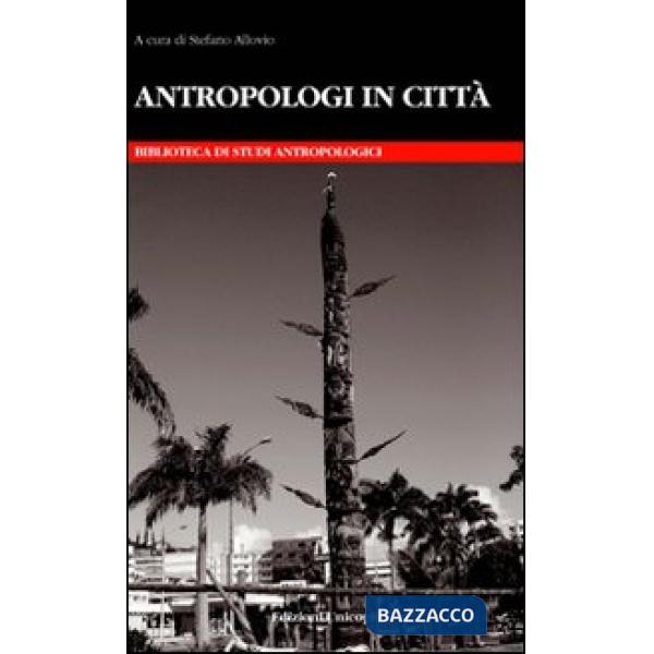 Antropologi in città