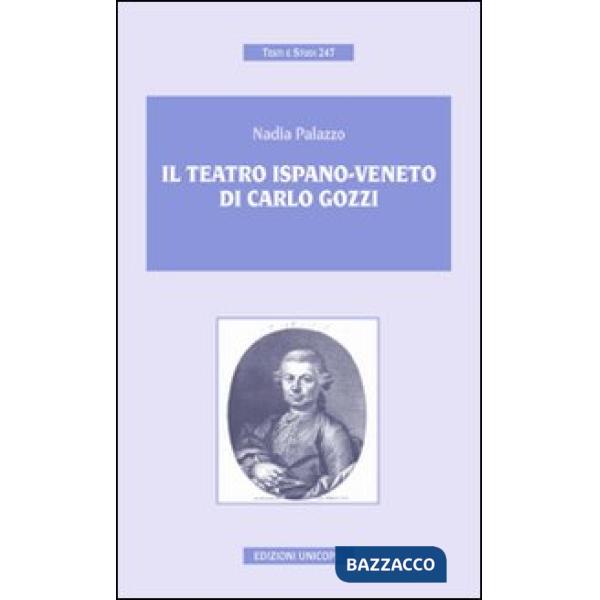 Teatro ispano-veneto di Carlo Gozzi (Il)