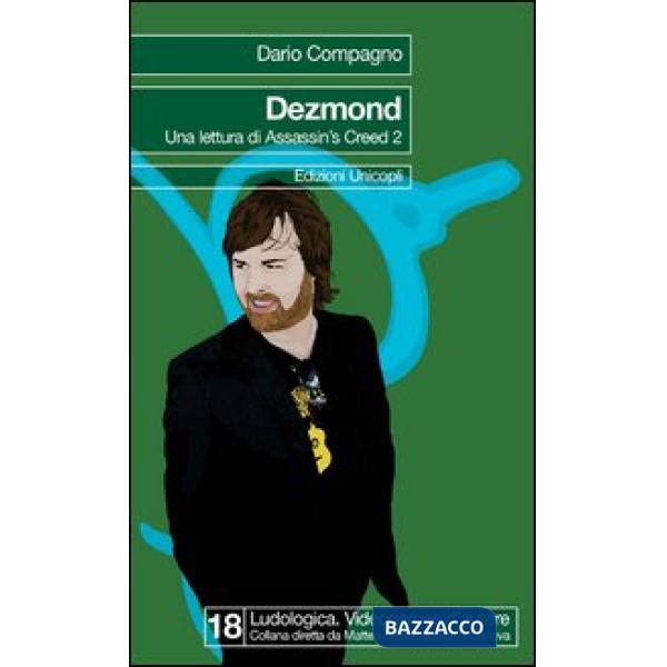 Dezmond. Una lettura di Assassin's Creed 2