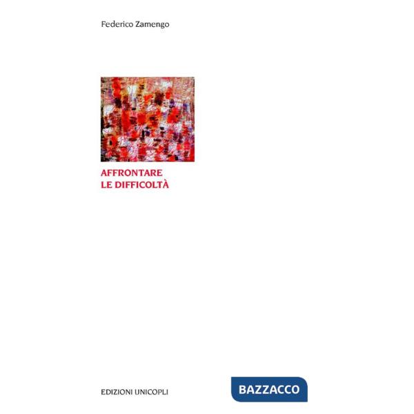 Affrontare le difficoltà