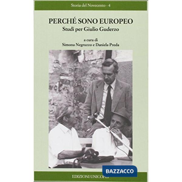 Perché sono europeo. Studi per Giulio Guderzo