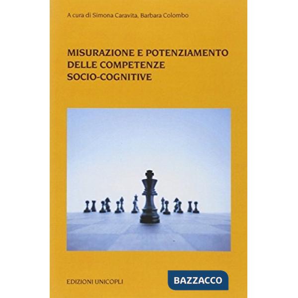 Misurazione e potenziamento delle competenze sociocognitive