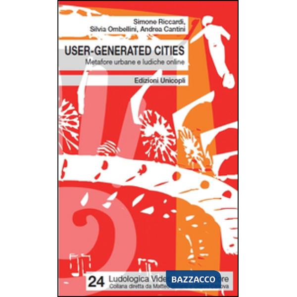 User-generated cities. Metafore urbane e ludiche online