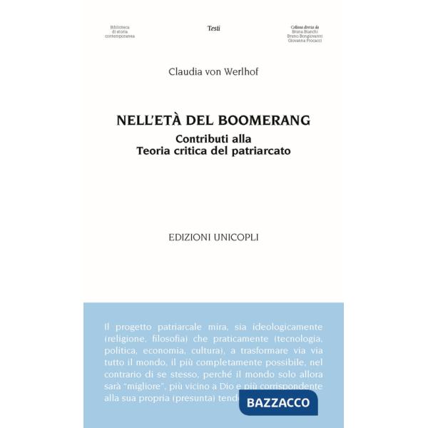 Nell'età del boomerang. Contributi alla teoria del patriarcato