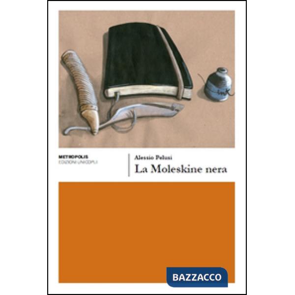 Moleskine nera (La)