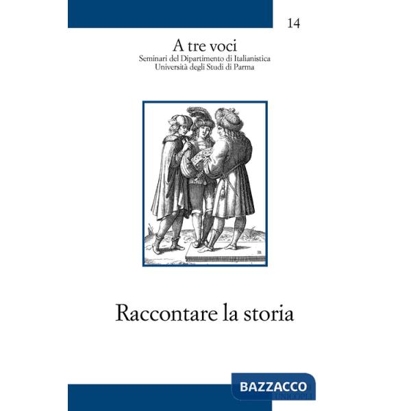 Raccontare la storia