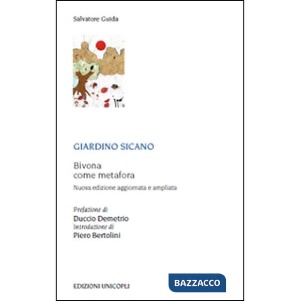 Giardino sicano. Bivona come metafora