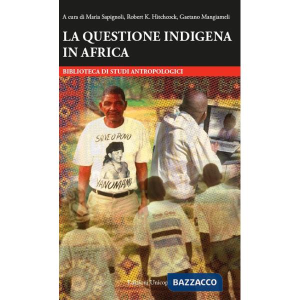 Questione indigena in Africa (La)