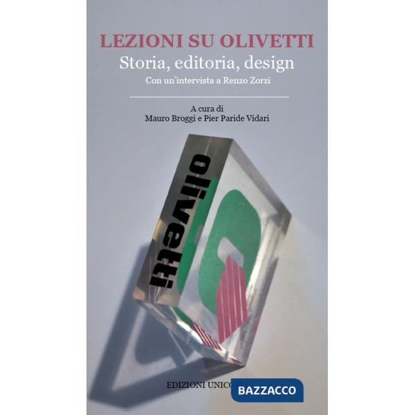 Lezioni su Olivetti. Storia, editoria, design
