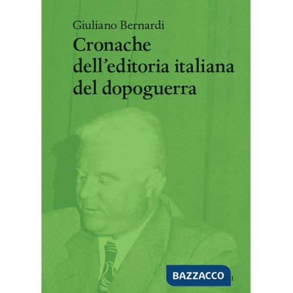 Cronache dell'editoria italiana del dopoguerra