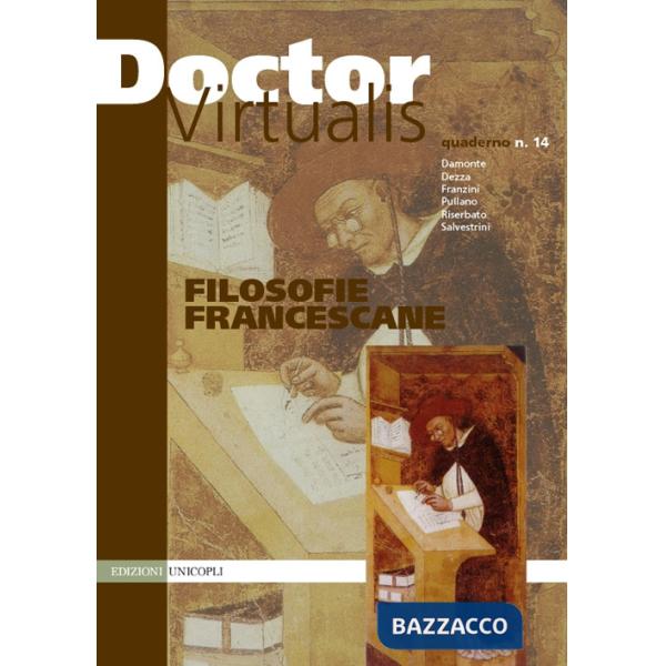 Doctor Virtualis. Vol. 14: Filosofie francescane