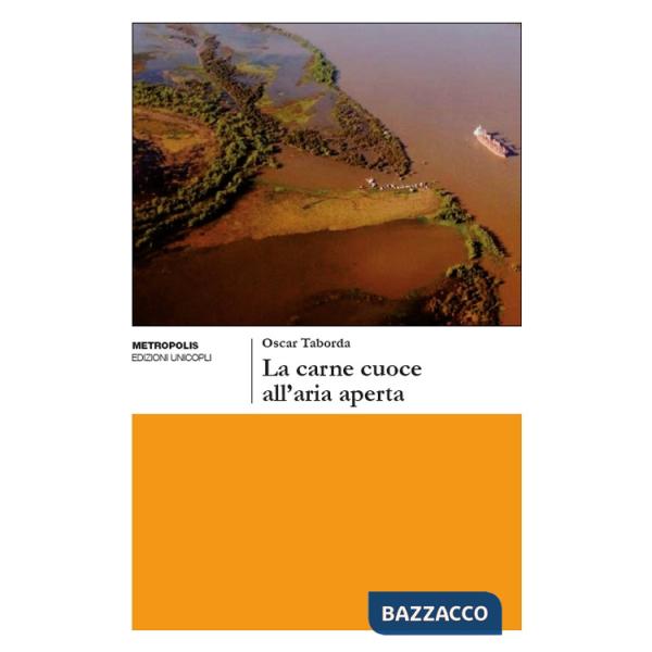 Carne cuoce all'aria aperta (La)