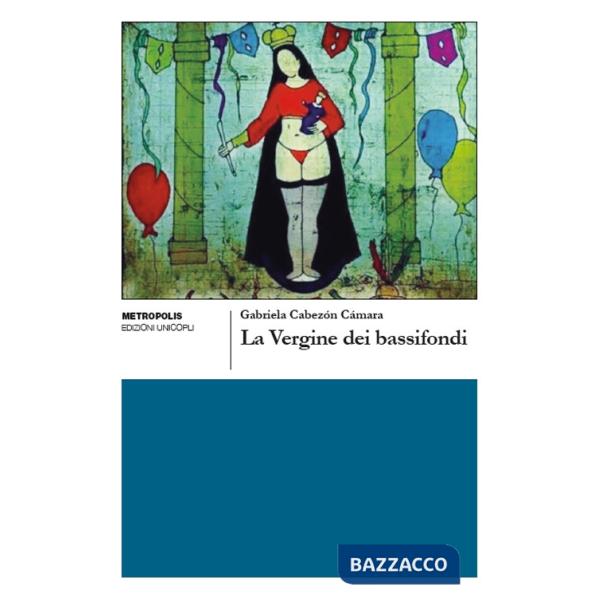 Vergine dei bassifondi (La)