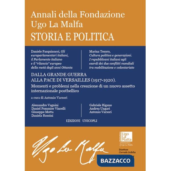 Annali della Fondazione Ugo La Malfa. Storia e politica (2017). Vol. 32