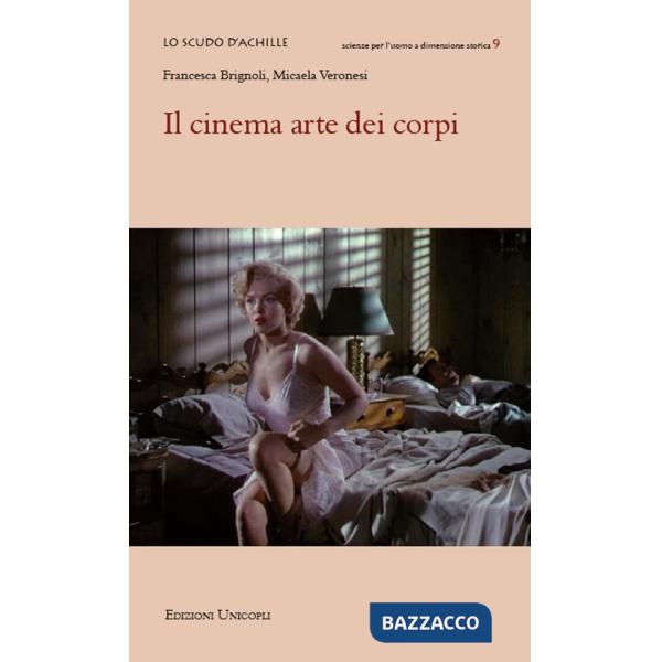 Cinema arte dei corpi (Il)