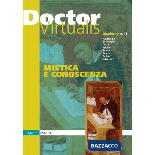 Doctor Virtualis. Vol. 15: Mistica e conoscenza