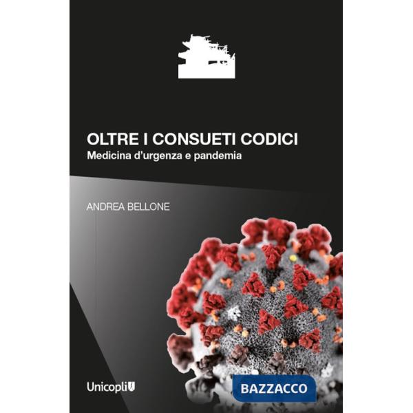 Oltre i consueti codici. Medicina d'urgenza e pandemia