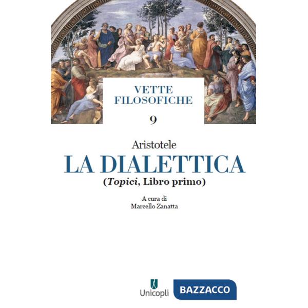 Dialettica (La). Vol. 1: Topici