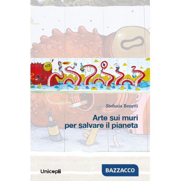 Arte sui muri per salvare il pianeta