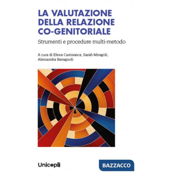 Valutazione della relazione co-genitoriale (La)