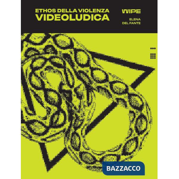 Ethos della violenza videoludica