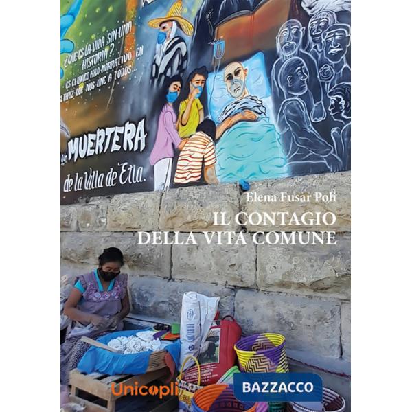 Contagio della vita comune (Il)