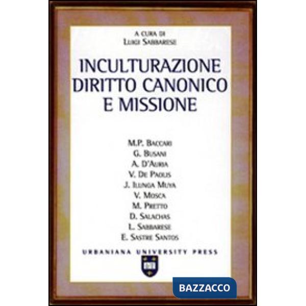 Inculturazione, diritto canonico e missione