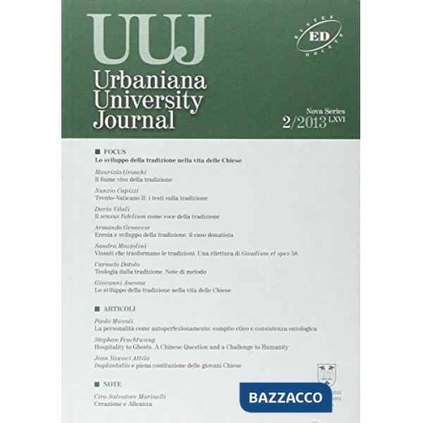 Urbaniana University Journal. Euntes Docete (2013). Vol. 2: Lo sviluppo della tradizione nella vita delle Chiese