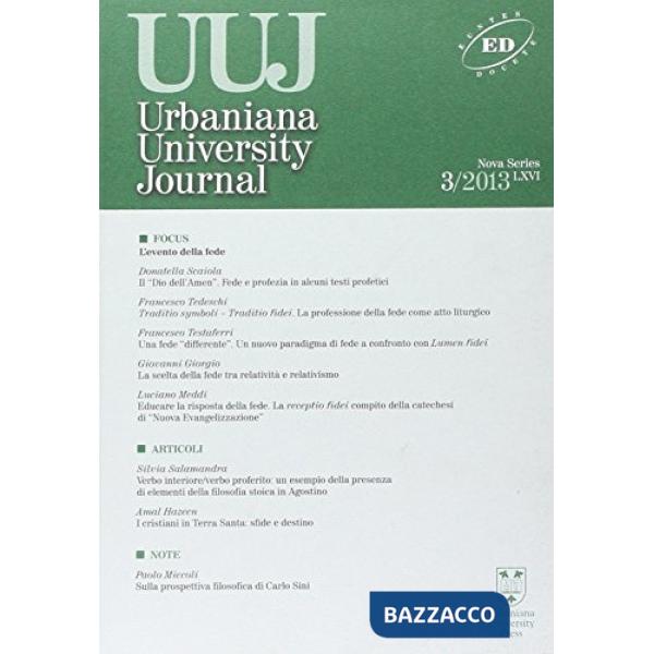 Urbaniana University Journal. Euntes Docete (2013). Vol. 3: L'evento della fede