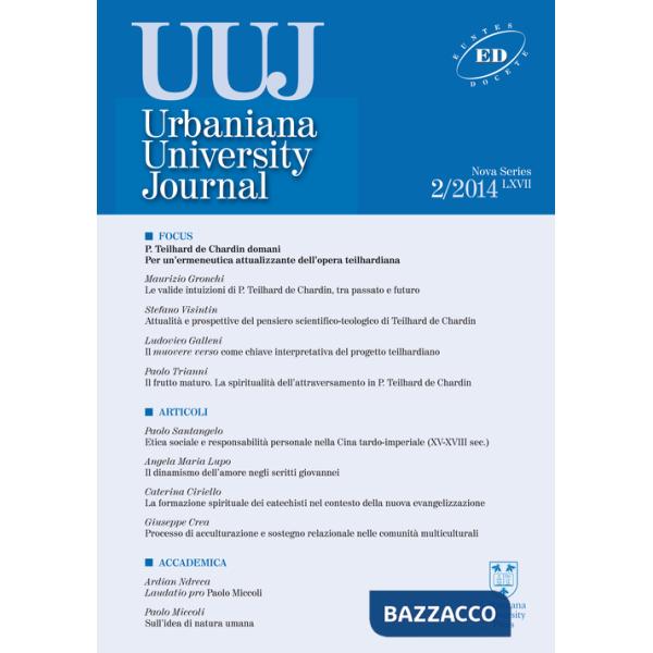 Urbaniana University Journal. Euntes Docete (2014). Vol. 2: Focus - P. Teilhard de Chardin domani