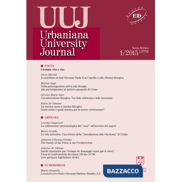Urbaniana University Journal. Euntes Docete (2015). Vol. 1: Liturgia: rito e vita