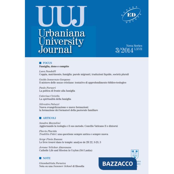 Urbaniana University Journal. Euntes Docete (2014). Vol. 3: Famiglia, dono e compito